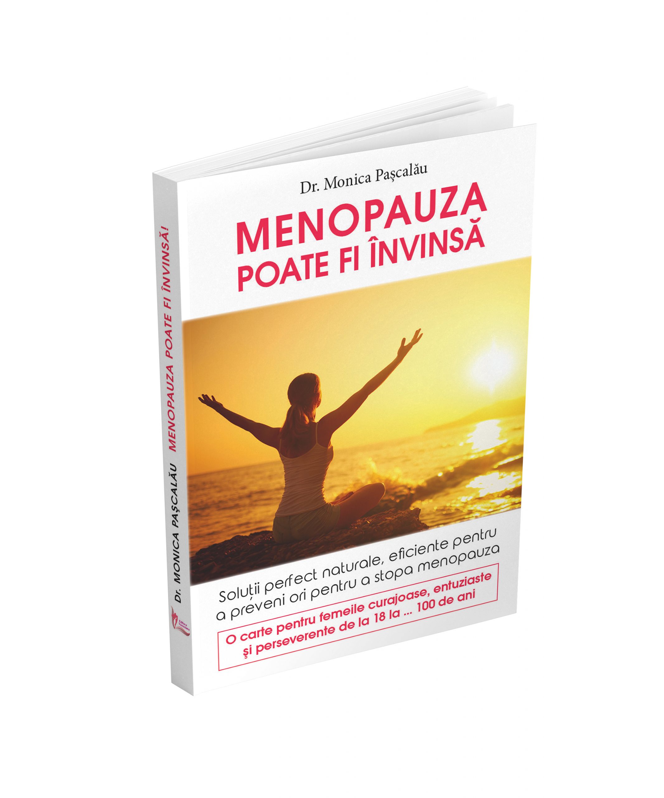 Dr. Monica Pascalau – Menopauza poate fi invinsa